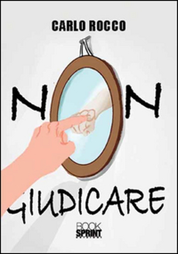 Non giudicare - Librerie.coop Non giudicare - Librerie.coop