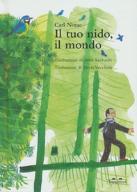 Il tuo nido, il mondo - Librerie.coop Il tuo nido, il mondo - Librerie.coop