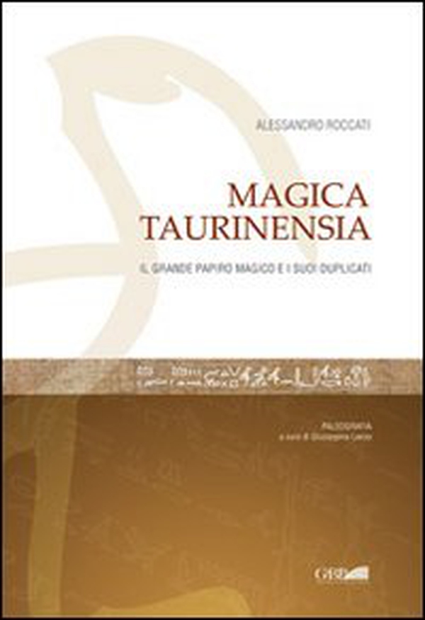 Magica Taurinensia. Il Libro magico e i suoi duplicati - Librerie.coop Magica Taurinensia. Il Libro magico e i suoi duplicati - Librerie.coop