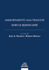 Ammortamento alla francese dopo le Sezioni Unite - Librerie.coop