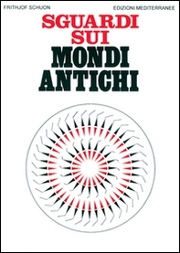 Sguardi sui mondi antichi - Librerie.coop
