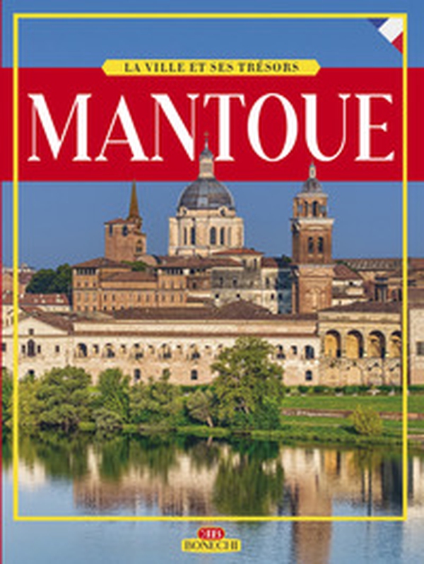 Mantova. Ediz. francese - Librerie.coop Mantova. Ediz. francese - Librerie.coop