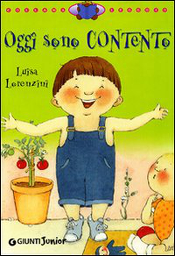 Oggi sono contento - Librerie.coop Oggi sono contento - Librerie.coop