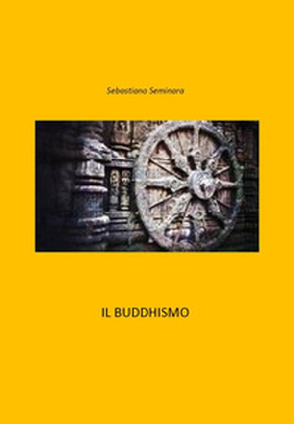 Il Buddhismo - Librerie.coop Il Buddhismo - Librerie.coop