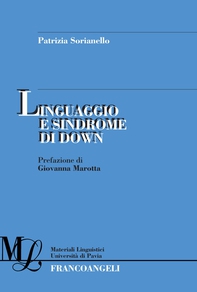 Linguaggio e sindrome di down - Librerie.coop Linguaggio e sindrome di down - Librerie.coop