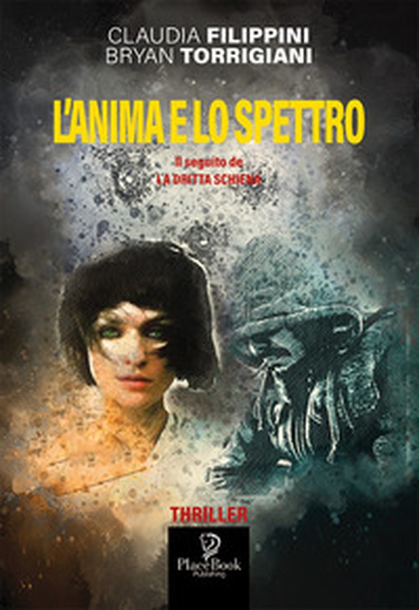 L'anima e lo spettro - Librerie.coop L'anima e lo spettro - Librerie.coop