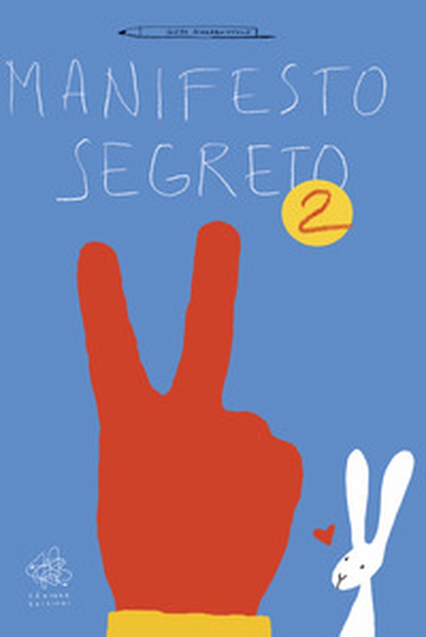 Manifesto segreto - Librerie.coop Manifesto segreto - Librerie.coop