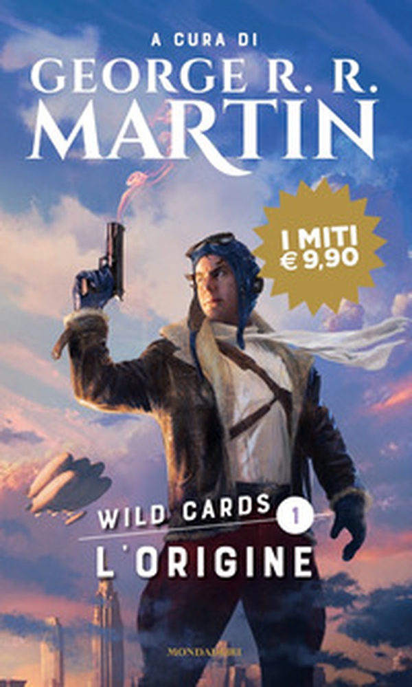 L'origine. Wild Cards - Vol. 1 - Librerie.coop L'origine. Wild Cards - Vol. 1 - Librerie.coop