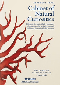 Albertus Seba. Cabinet of natural curiosities. Ediz. italiana, spagnola e portoghese - Librerie.coop