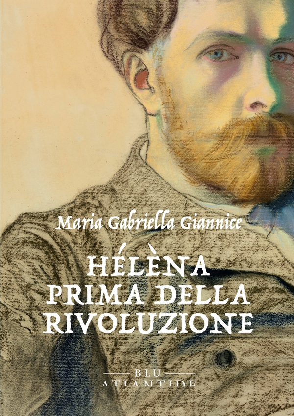 Hélèna prima della Rivoluzione - Librerie.coop Hélèna prima della Rivoluzione - Librerie.coop