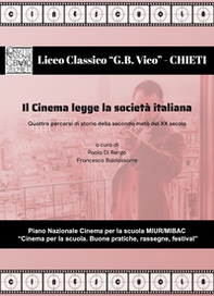 Il cinema legge la società italiana. Quattro percorsi di storia della seconda metà del XX secolo - Librerie.coop