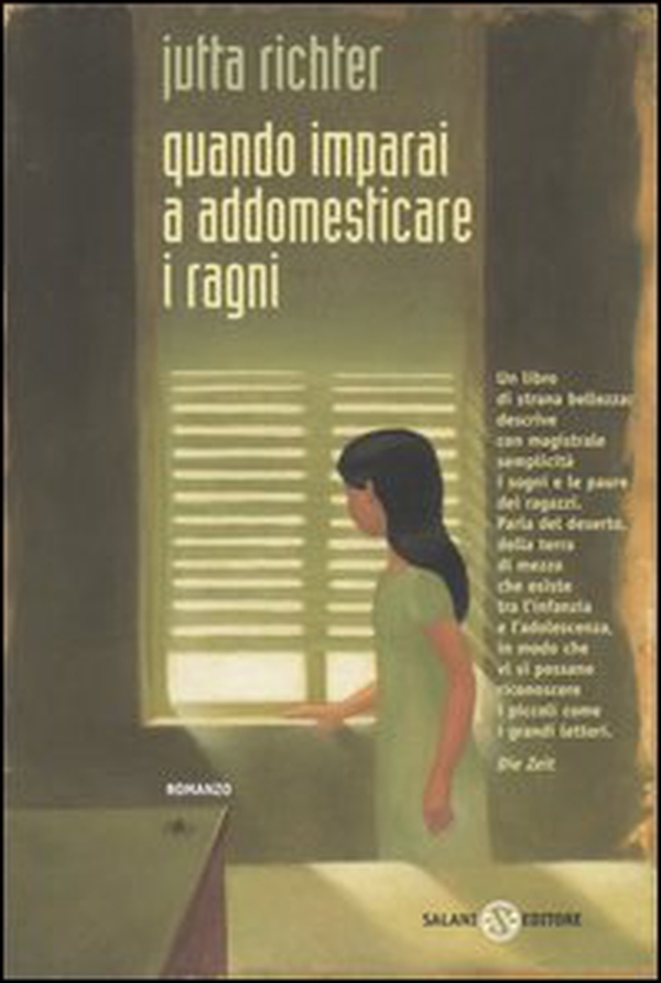 Quando imparai ad addomesticare i ragni - Librerie.coop Quando imparai ad addomesticare i ragni - Librerie.coop