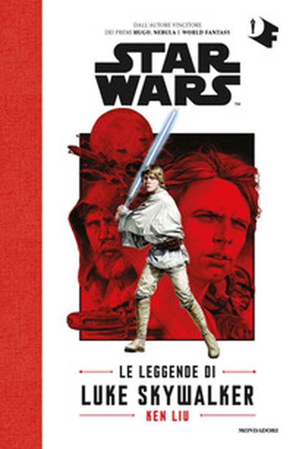 Le leggende di Luke Skywalker. Star Wars - Librerie.coop Le leggende di Luke Skywalker. Star Wars - Librerie.coop