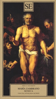 Seneca. Con una antologia di testi - Librerie.coop