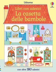 La casetta delle bambole. Con adesivi - Librerie.coop