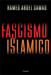 Fascismo islamico - Librerie.coop Fascismo islamico - Librerie.coop