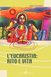 L'eucaristia. Rito e vita - Librerie.coop L'eucaristia. Rito e vita - Librerie.coop