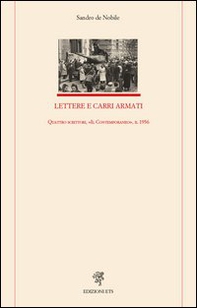 Lettere e carri armati. Quattro scrittori, «Il Contemporaneo», il 1956 - Librerie.coop