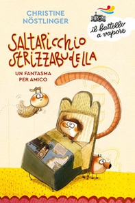 Saltapicchio Strizzabudella, un fantasma per amico - Librerie.coop