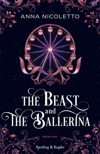 The beast and the ballerina - Librerie.coop