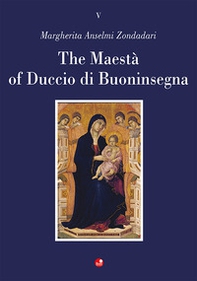 The Maestà of Duccio di Buoninsegna - Librerie.coop