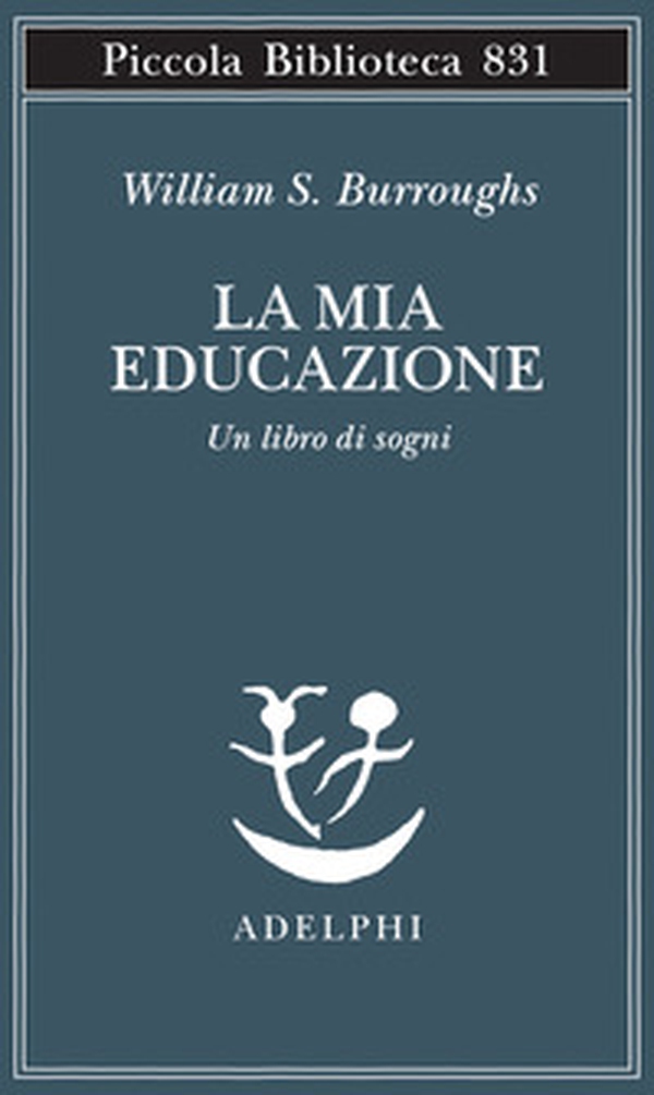 La mia educazione. Un libro di sogni - Librerie.coop