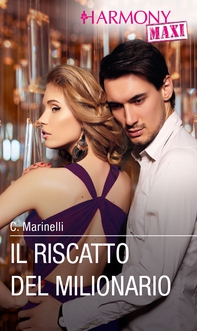 Il riscatto del milionario - Librerie.coop