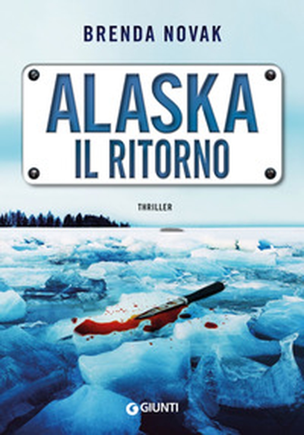 Alaska. Il ritorno - Librerie.coop Alaska. Il ritorno - Librerie.coop