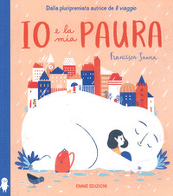 Io e la mia paura - Librerie.coop Io e la mia paura - Librerie.coop