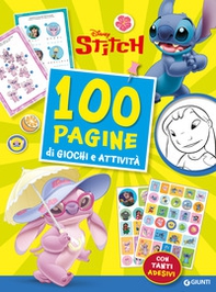 Stitch. 100 pagine di giochi e attività. Con Angel. Con adesivi - Librerie.coop