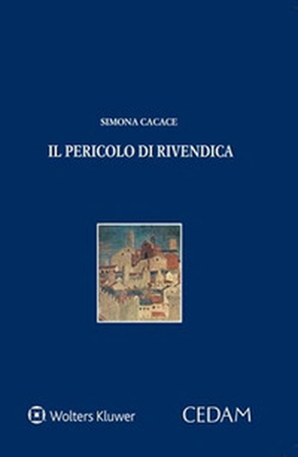 Il pericolo di rivendica - Librerie.coop Il pericolo di rivendica - Librerie.coop