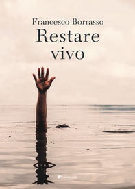 Restare vivo - Librerie.coop