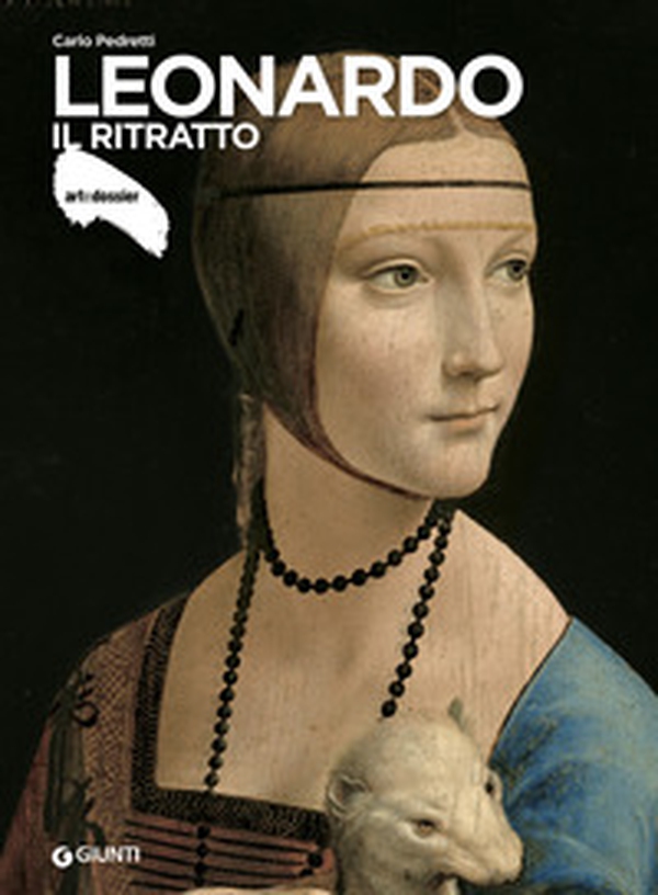 Leonardo. Il ritratto - Librerie.coop Leonardo. Il ritratto - Librerie.coop