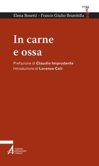 In carne e ossa - Librerie.coop In carne e ossa - Librerie.coop