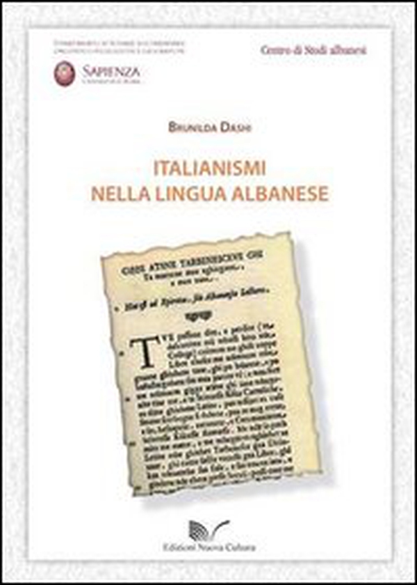 Italianismi nella lingua albanese - Librerie.coop Italianismi nella lingua albanese - Librerie.coop