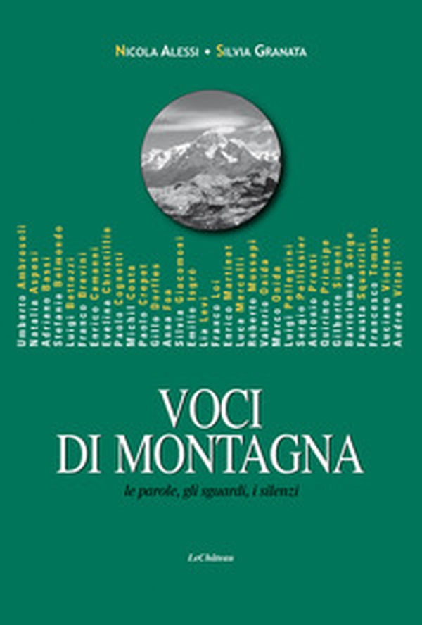 Voci di Montagna. Le parole, gli sguardi, i silenzi - Librerie.coop Voci di Montagna. Le parole, gli sguardi, i silenzi - Librerie.coop