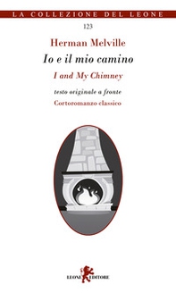 Io e il mio camino-I and my chimney - Librerie.coop