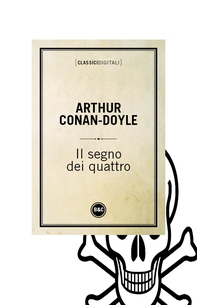 Il segno dei quattro - Librerie.coop Il segno dei quattro - Librerie.coop