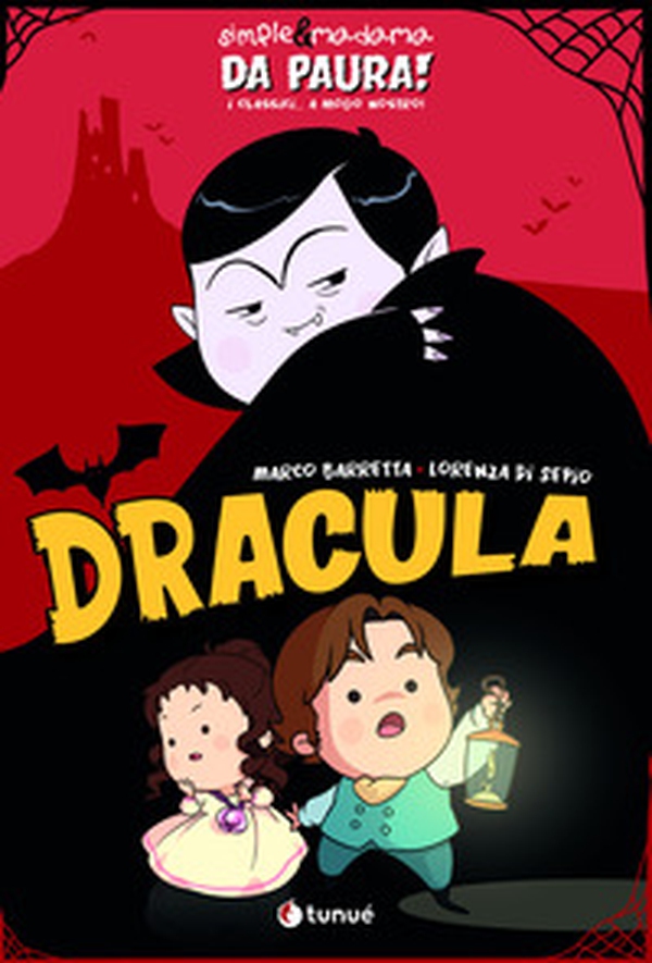 Dracula. Simple&Madama. Da paura! I classici... a modo nostro - Librerie.coop Dracula. Simple&Madama. Da paura! I classici... a modo nostro - Librerie.coop