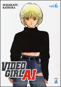 Video Girl Ai. New edition - Vol. 6 - Librerie.coop Video Girl Ai. New edition - Vol. 6 - Librerie.coop