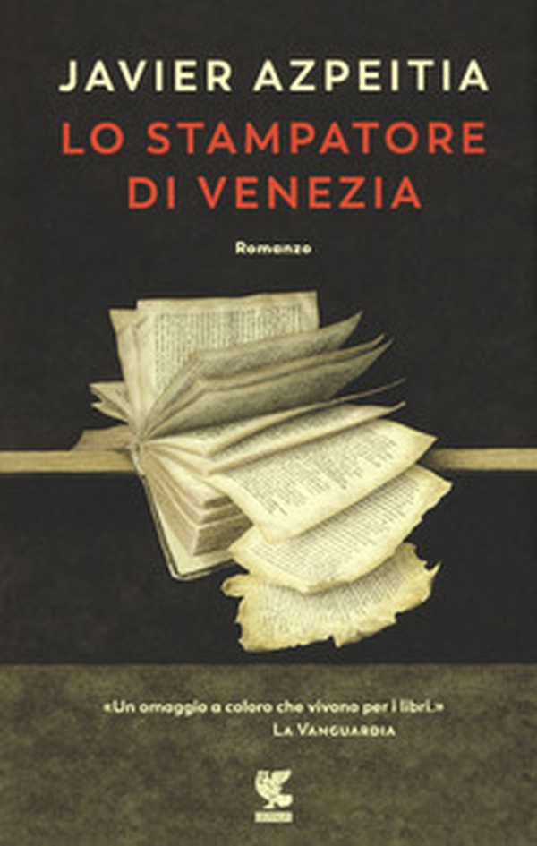 Lo stampatore di Venezia - Librerie.coop Lo stampatore di Venezia - Librerie.coop