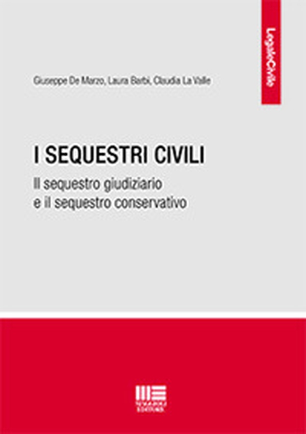 I sequestri civili - Librerie.coop I sequestri civili - Librerie.coop
