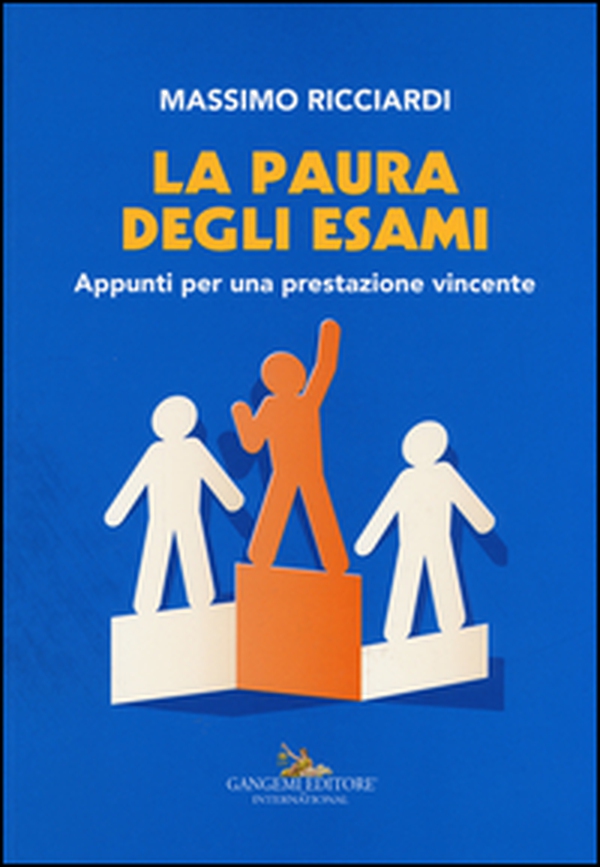 La paura degli esami. Appunti per una prestazione vincente - Librerie.coop La paura degli esami. Appunti per una prestazione vincente - Librerie.coop