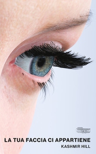 La tua faccia ci appartiene - Librerie.coop