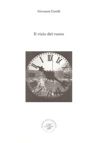 Il vizio del vuoto - Librerie.coop