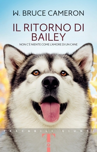 Il ritorno di Bailey - Librerie.coop Il ritorno di Bailey - Librerie.coop