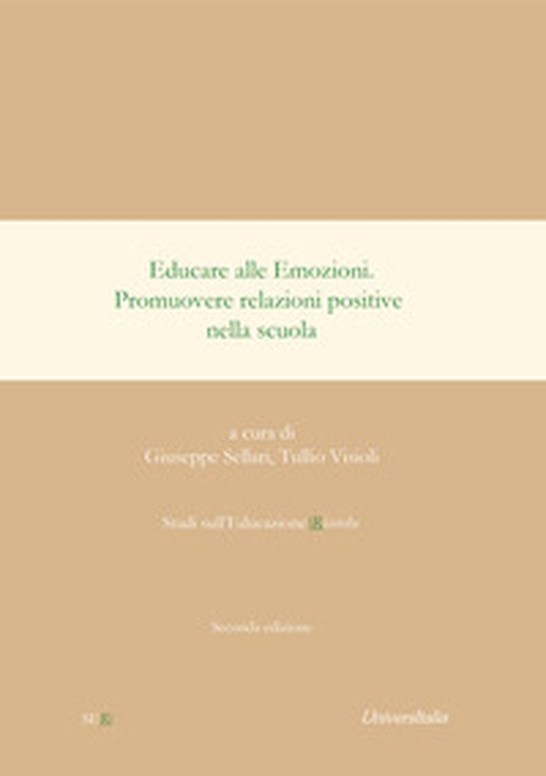 Educare alle emozioni. Promuovere relazioni positive nella scuola - Librerie.coop Educare alle emozioni. Promuovere relazioni positive nella scuola - Librerie.coop