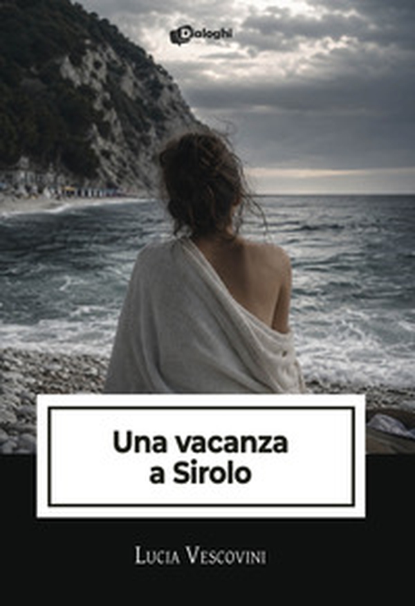 Una vacanza a Sirolo - Librerie.coop