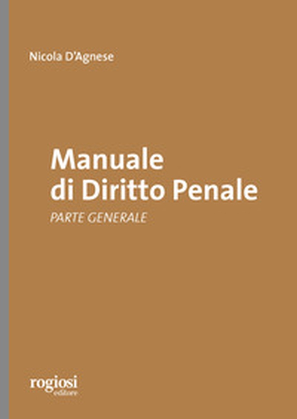 Manuale di diritto penale. Parte generale - Librerie.coop Manuale di diritto penale. Parte generale - Librerie.coop