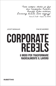 Corporate Rebels - Librerie.coop Corporate Rebels - Librerie.coop
